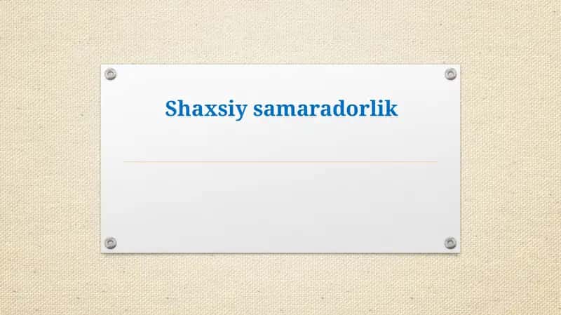 Shaxsiysamaradorlik 1