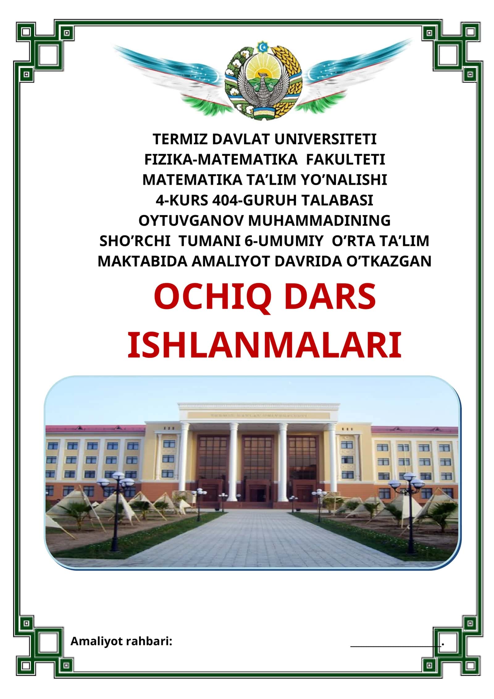 OYTUYGONOV MUHAMMADINING SHO’RCHI TUMANI 6-UMUMIY O’RTA TA’LIM MAKTABIDA AMALIYOT DAVRIDA O’TKAZGAN OCHIQ DARS ISHLANMALARI 1