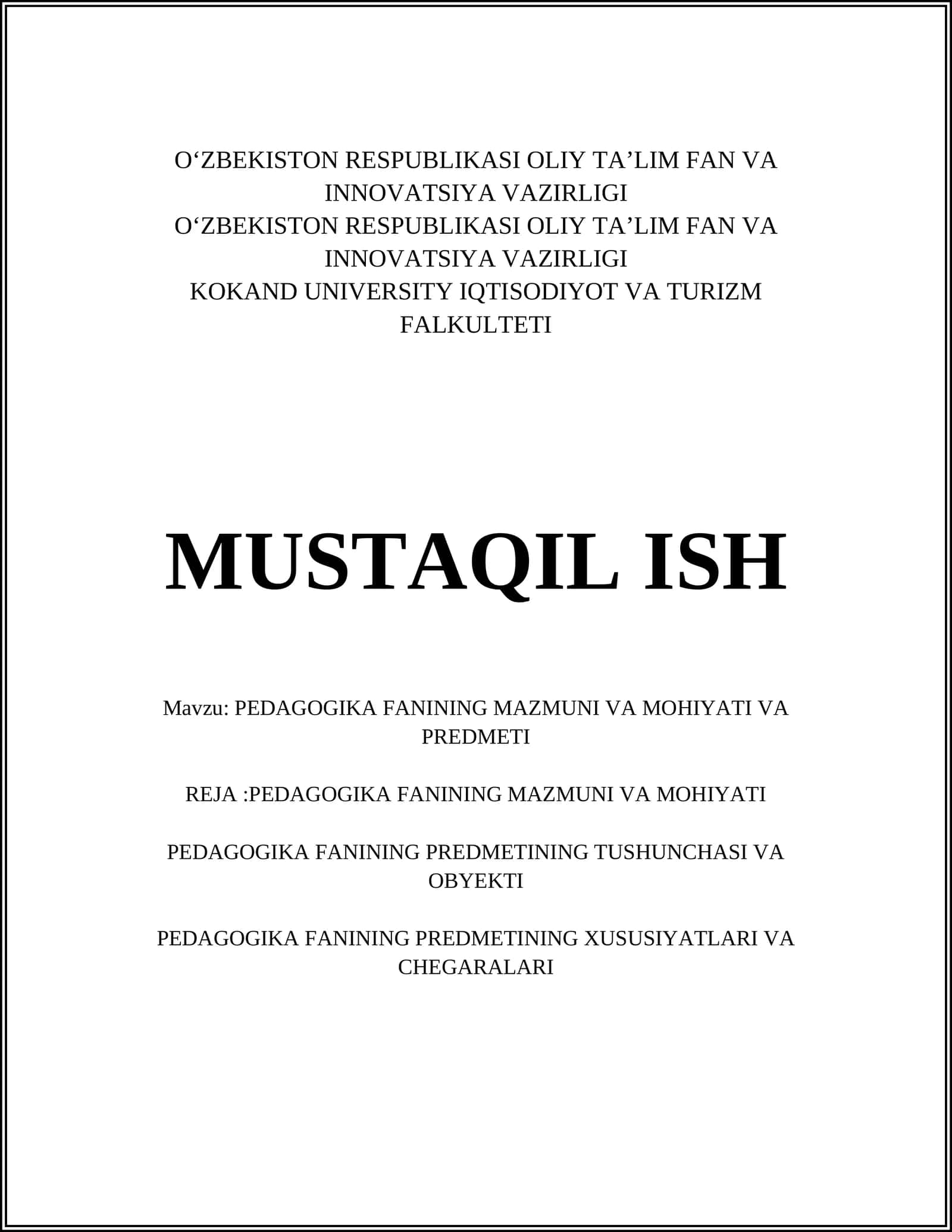 PEDAGOGIKA FANINING MAZMUNI VA MOHIYATI VA PREDMETI 1