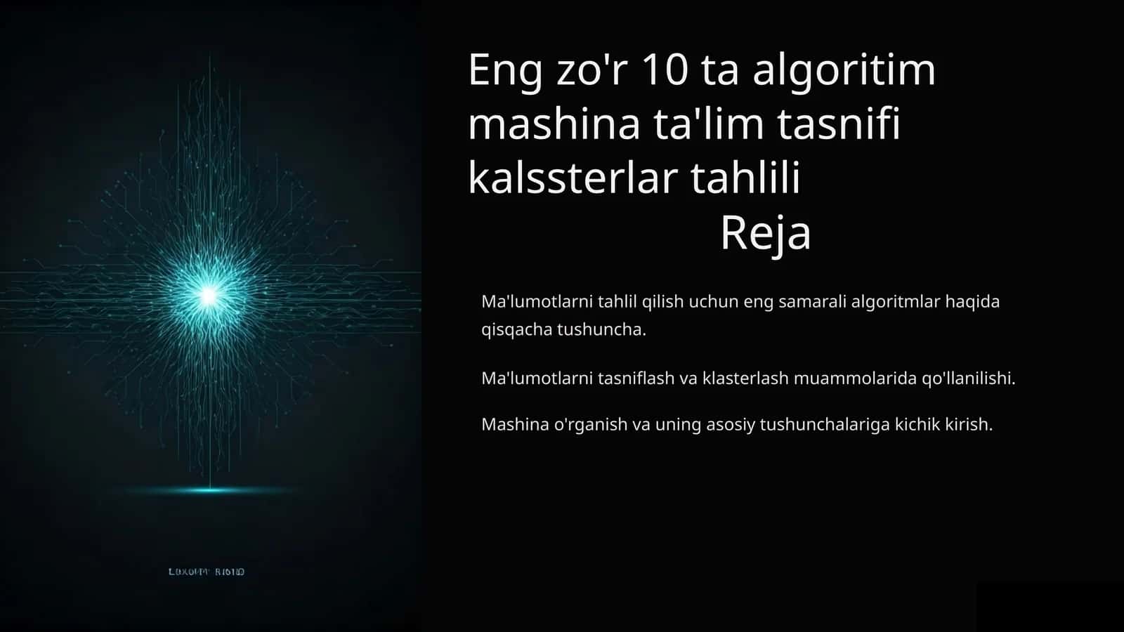 Eng zo'r 10 ta algoritim mashina ta'lim tasnifi kalssterlar tahlili 1