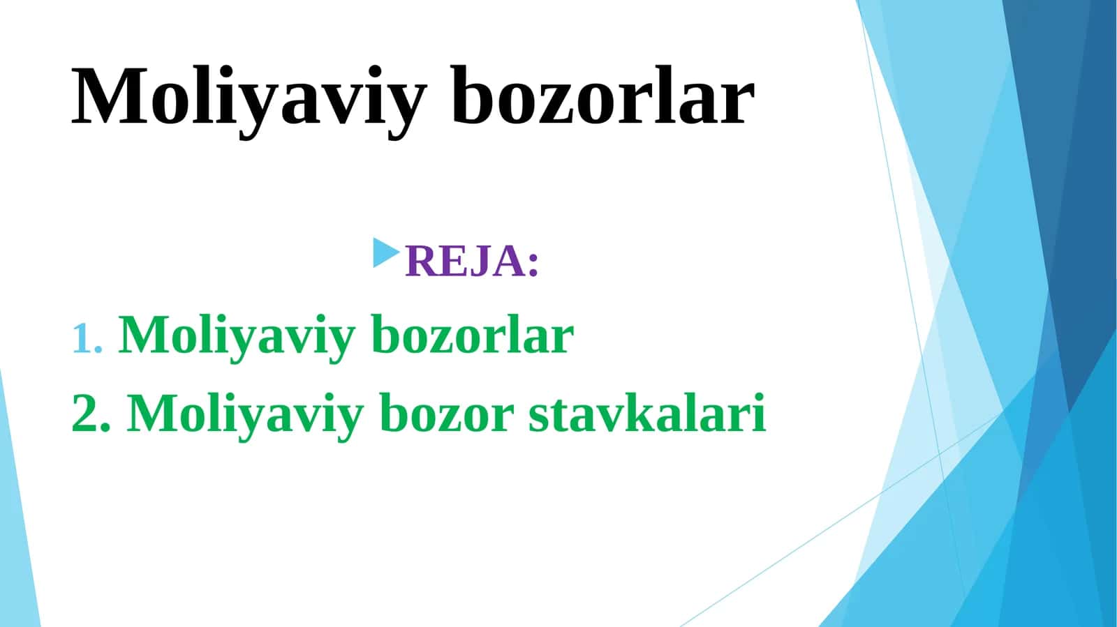 Moliyaviy bozorlar 1