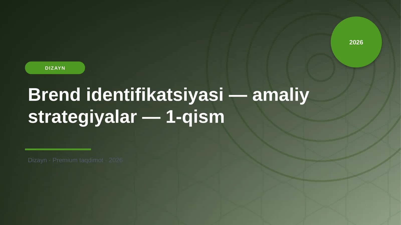 Brend identifikatsiyasi — amaliy strategiyalar — 1-q 1