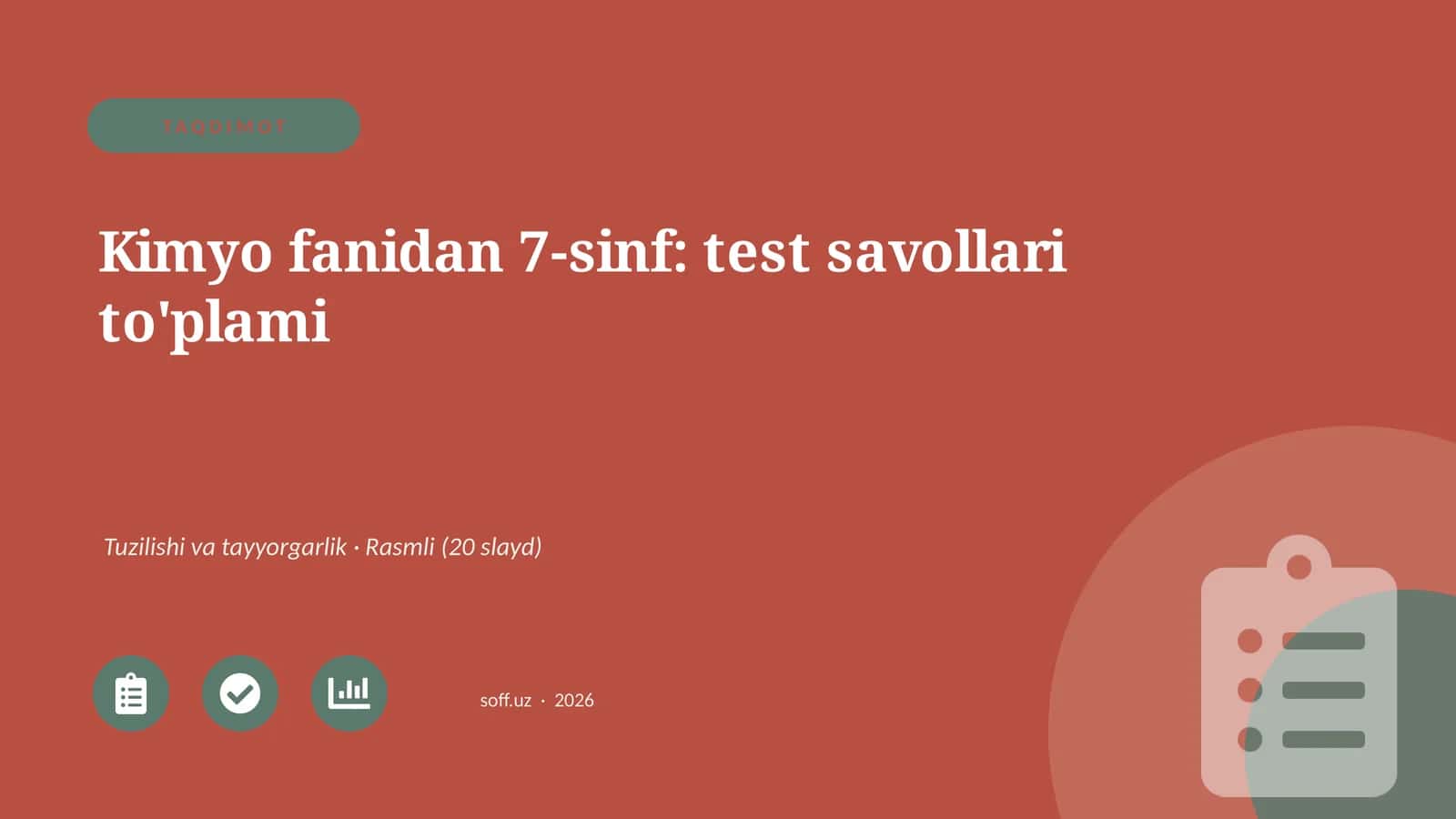Kimyo fanidan 7-sinf: test savollari to'plami 1
