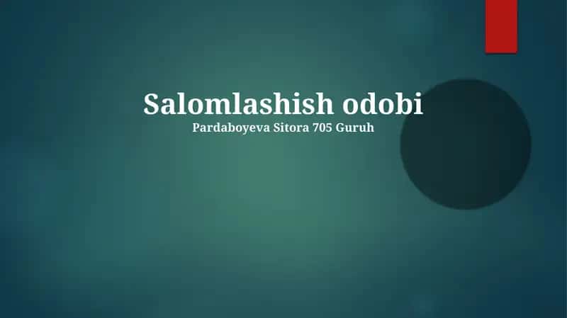 Salomlashish odobi 1