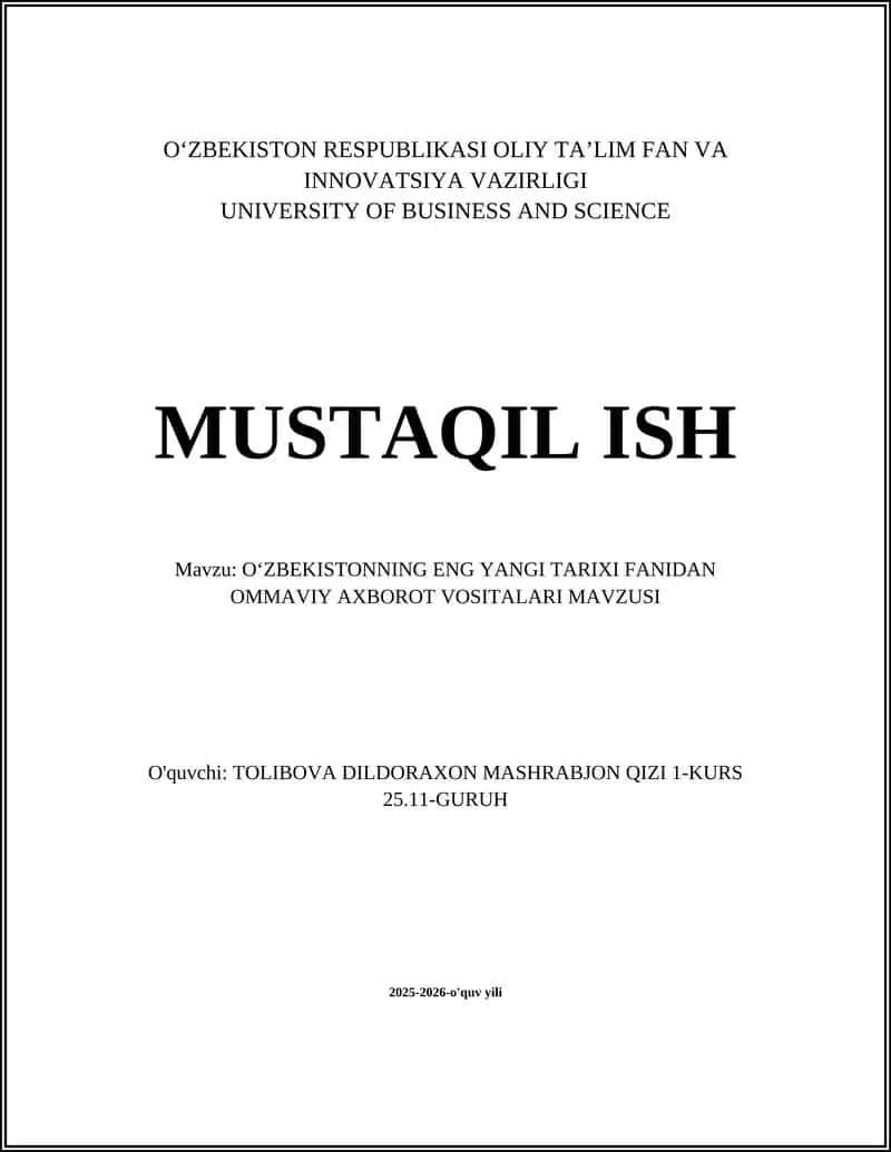 OʻZBEKISTONNING ENG YANGI TARIXI FANIDAN OMMAVIY AXBOROT VOSITALARI MAVZUSI 1