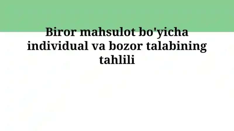 Talab ta'rifi va omillari 1