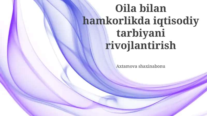 Oilaviy biznes va tadbirkorlik saboqlari 1