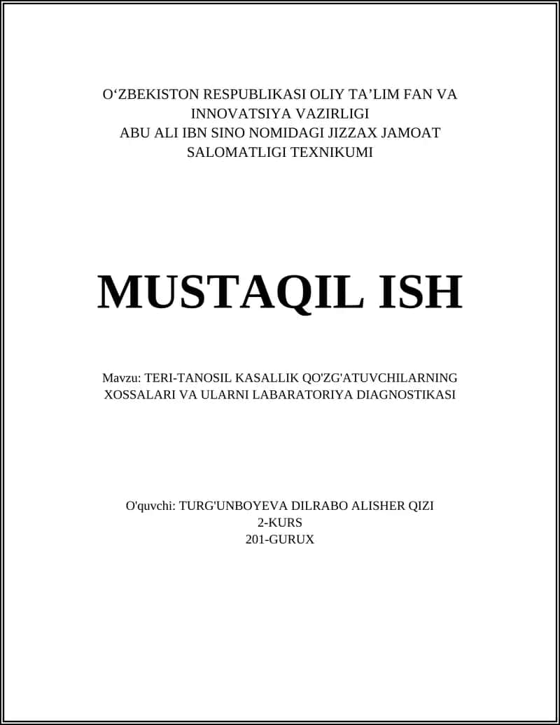 TERI-TANOSIL KASALLIK QO'ZG'ATUVCHILARNING XOSSALARI VA ULARNI LABARATORIYA DIAGNOSTIKASI 1