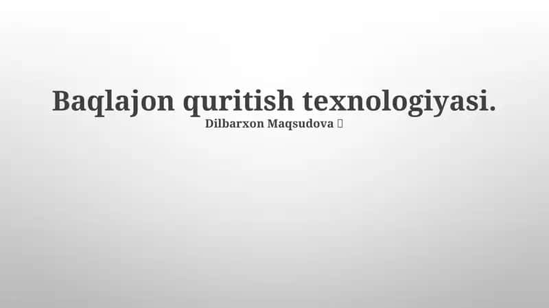 Baqlajonni Quritish Usullari 1