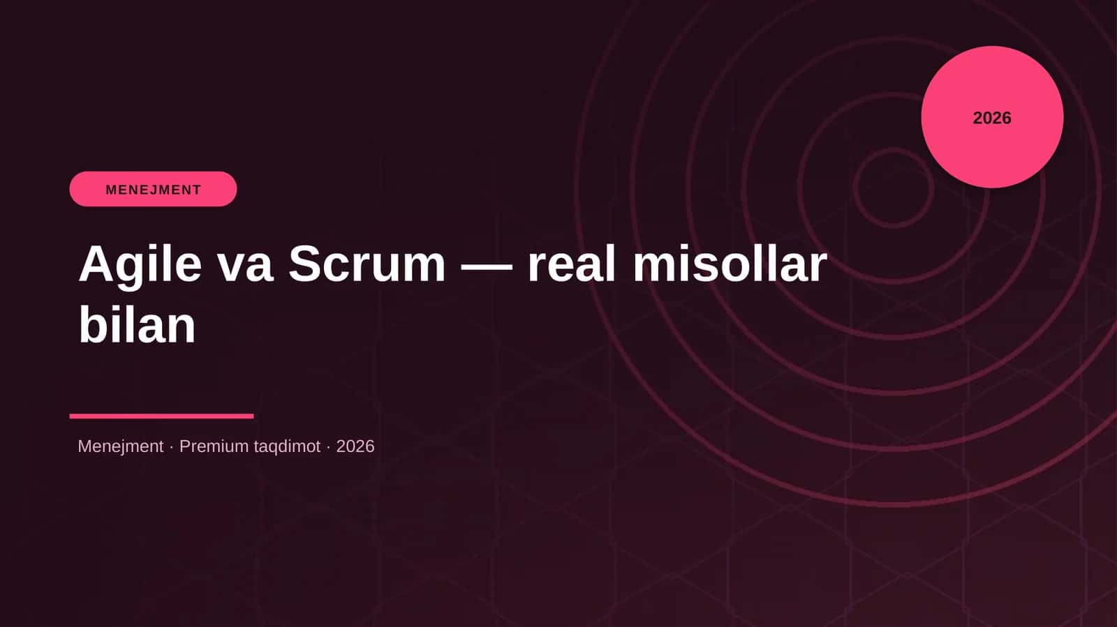 Agile va Scrum — real misollar bilan 1