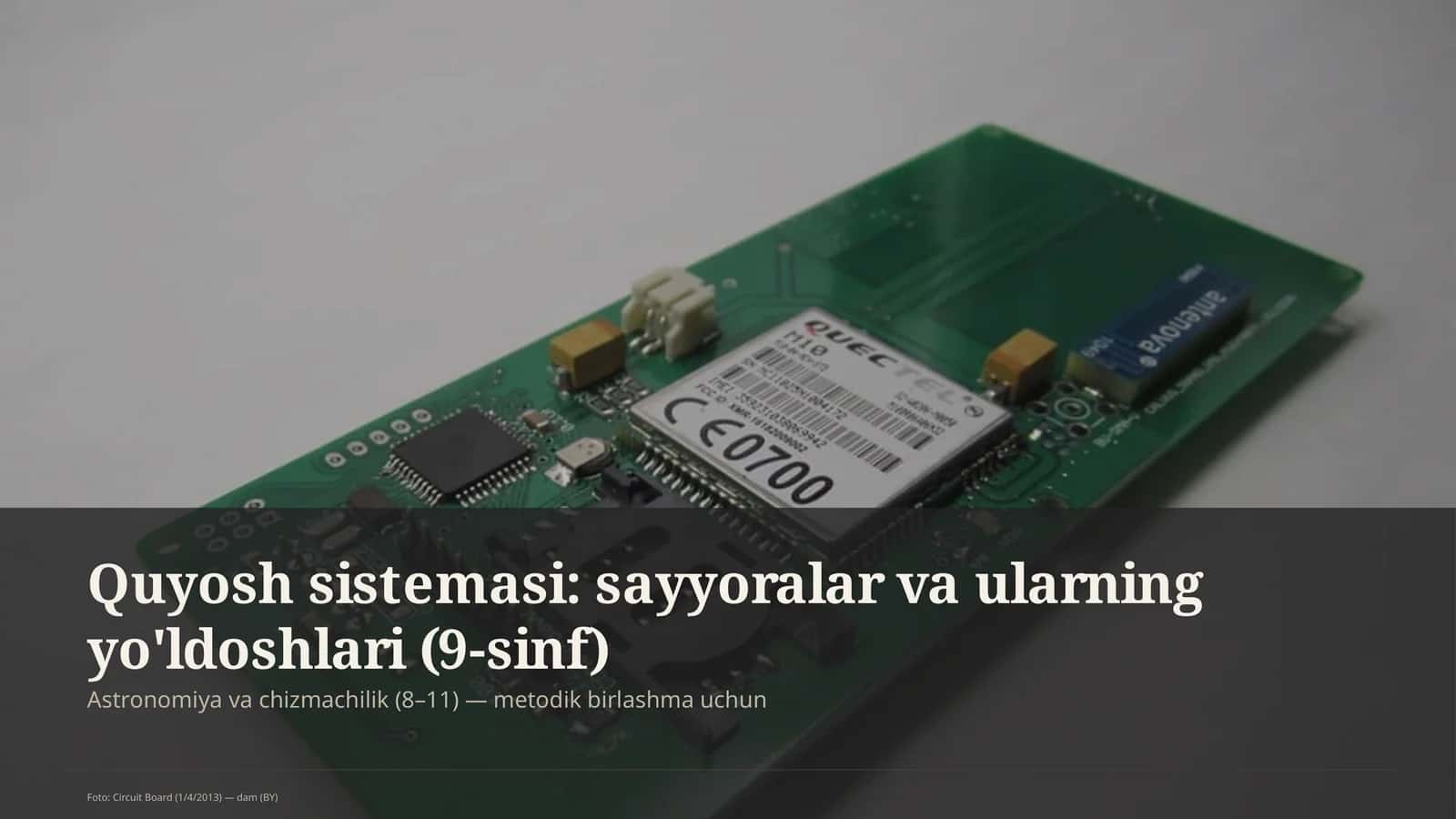 Quyosh sistemasi: sayyoralar va ularning yo'ldoshlari (9-sinf) 1