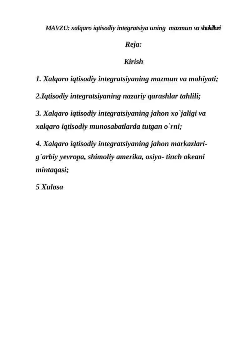 Xalqaro iqtisodiy integratsiya uning mazmun va shakillari