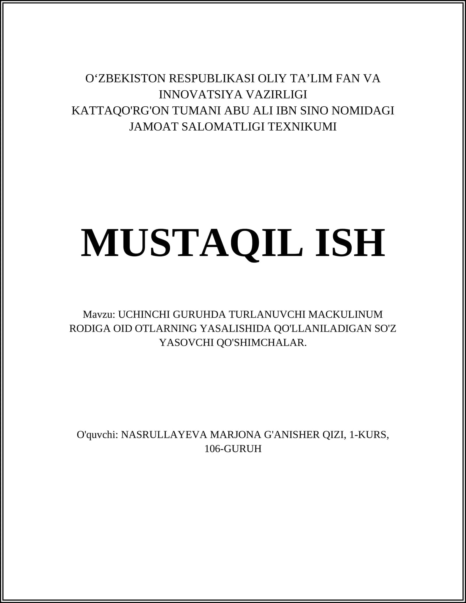 UCHINCHI GURUHDA TURLANUVCHI MACKULINUM RODIGA OID OTLARNING YASALISHIDA QO'LLANILADIGAN SO'Z YASOVCHI QO'SHIMCHALAR 1