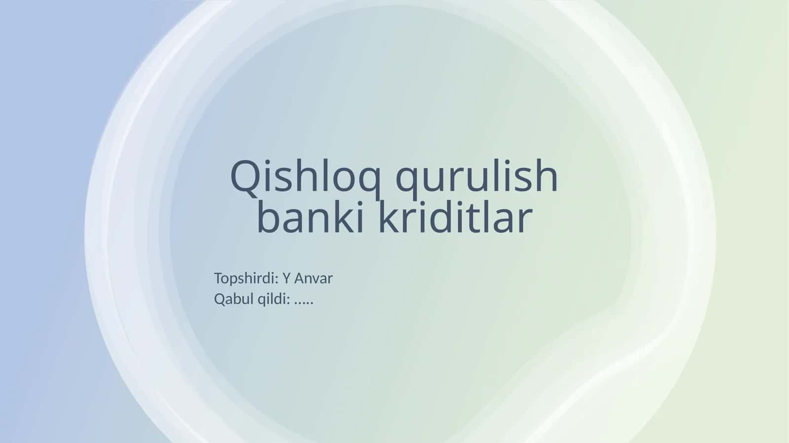 Qishloqqurulish bank kreditlar 1