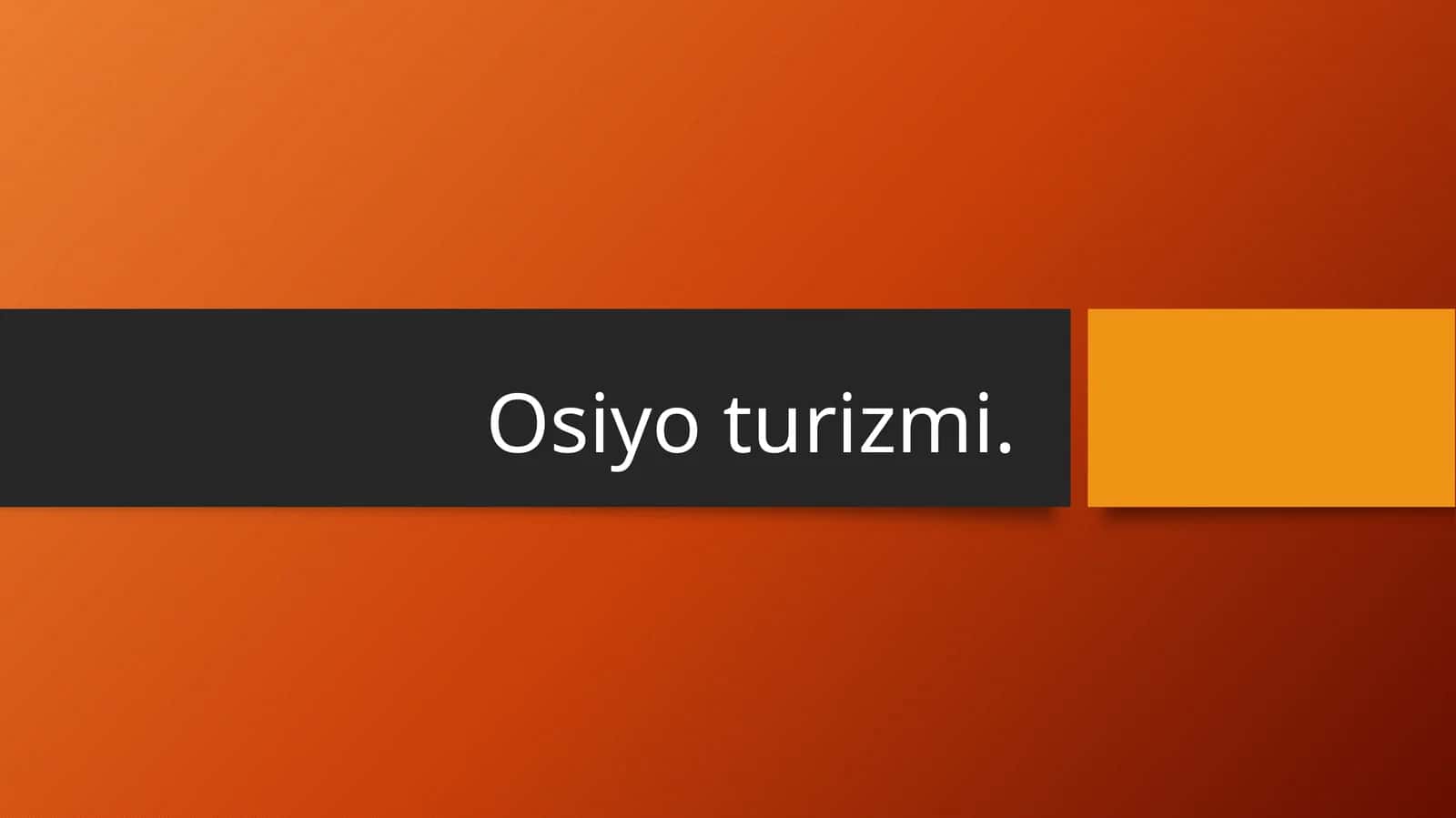 Osiyo turizmi 1