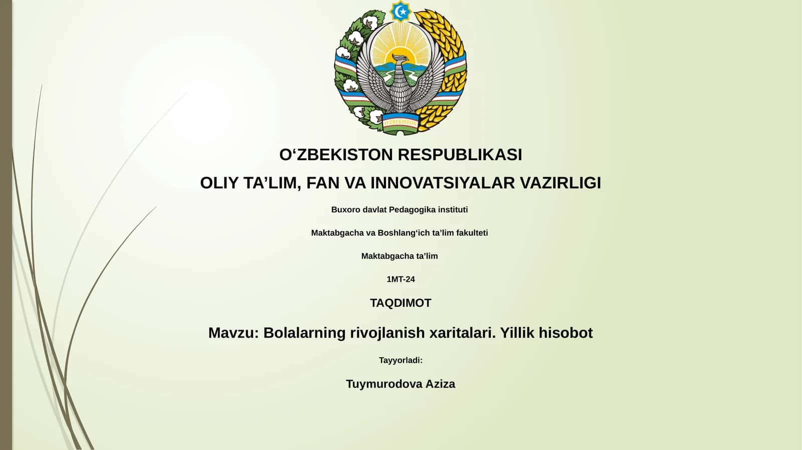 Bolalarning rivojlanish xaritalari. Yillik hisobot 1