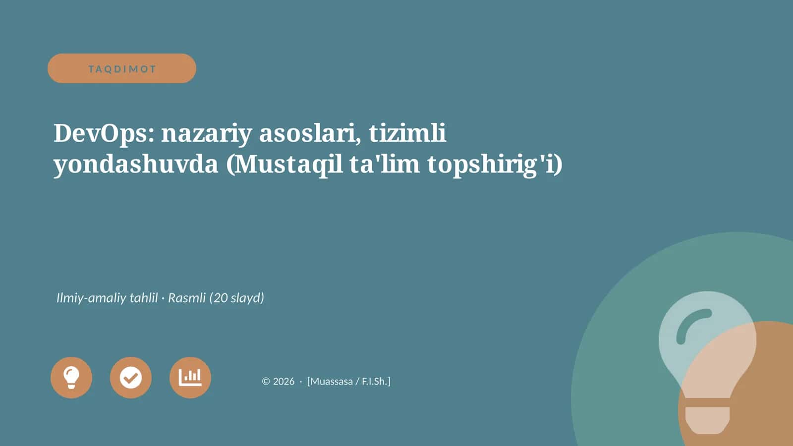 DevOps: nazariy asoslari, tizimli yondashuvda (Mustaqil ta'lim topshirig'i) 1