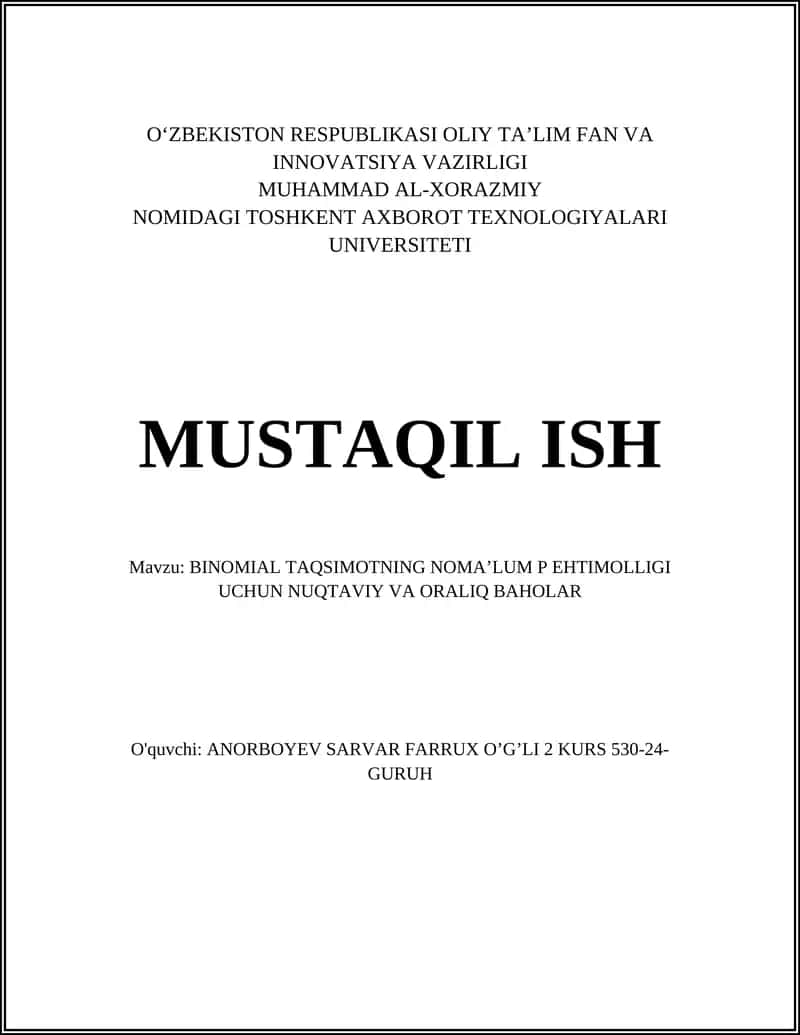 BINOMIAL TAQSIMOTNING NOMA’LUM P EHTIMOLLIGI UCHUN NUQTAVIY VA ORALIQ BAHOLAR 1