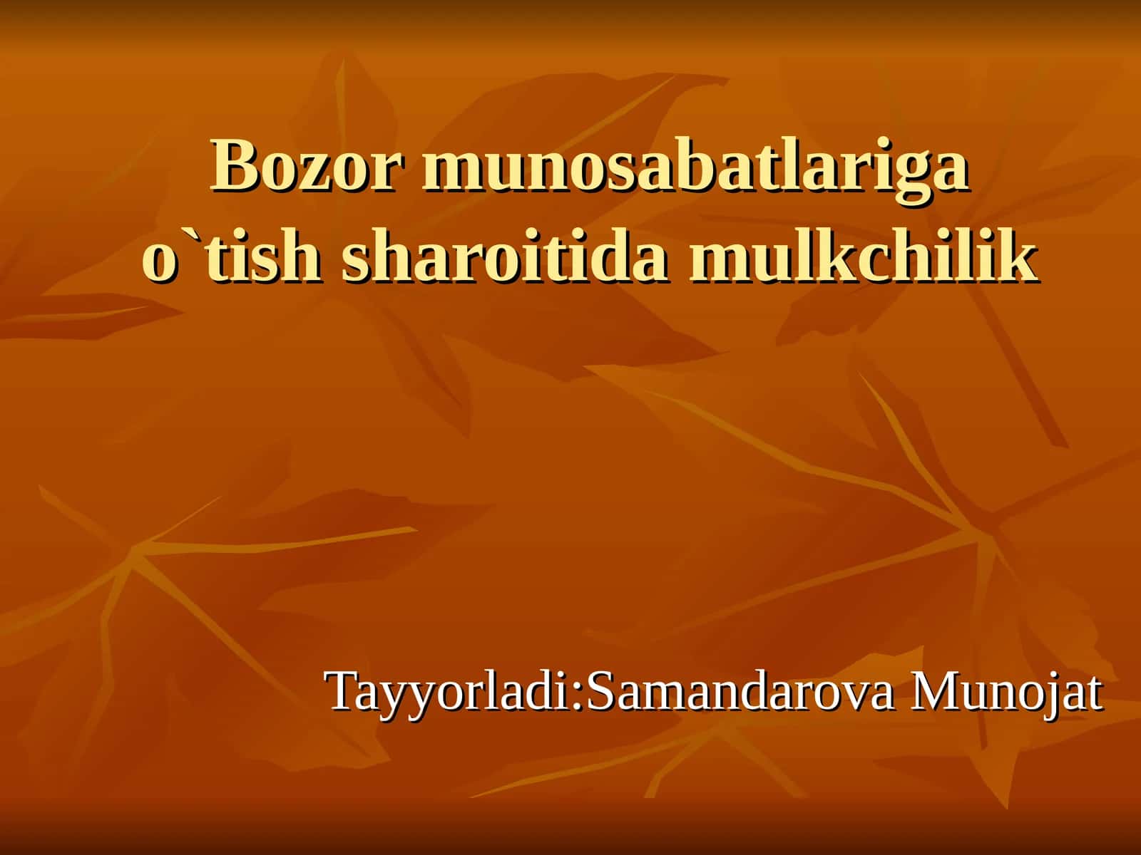 Bozor munosabatlariga o`tish sharoitida mulkchilik 1