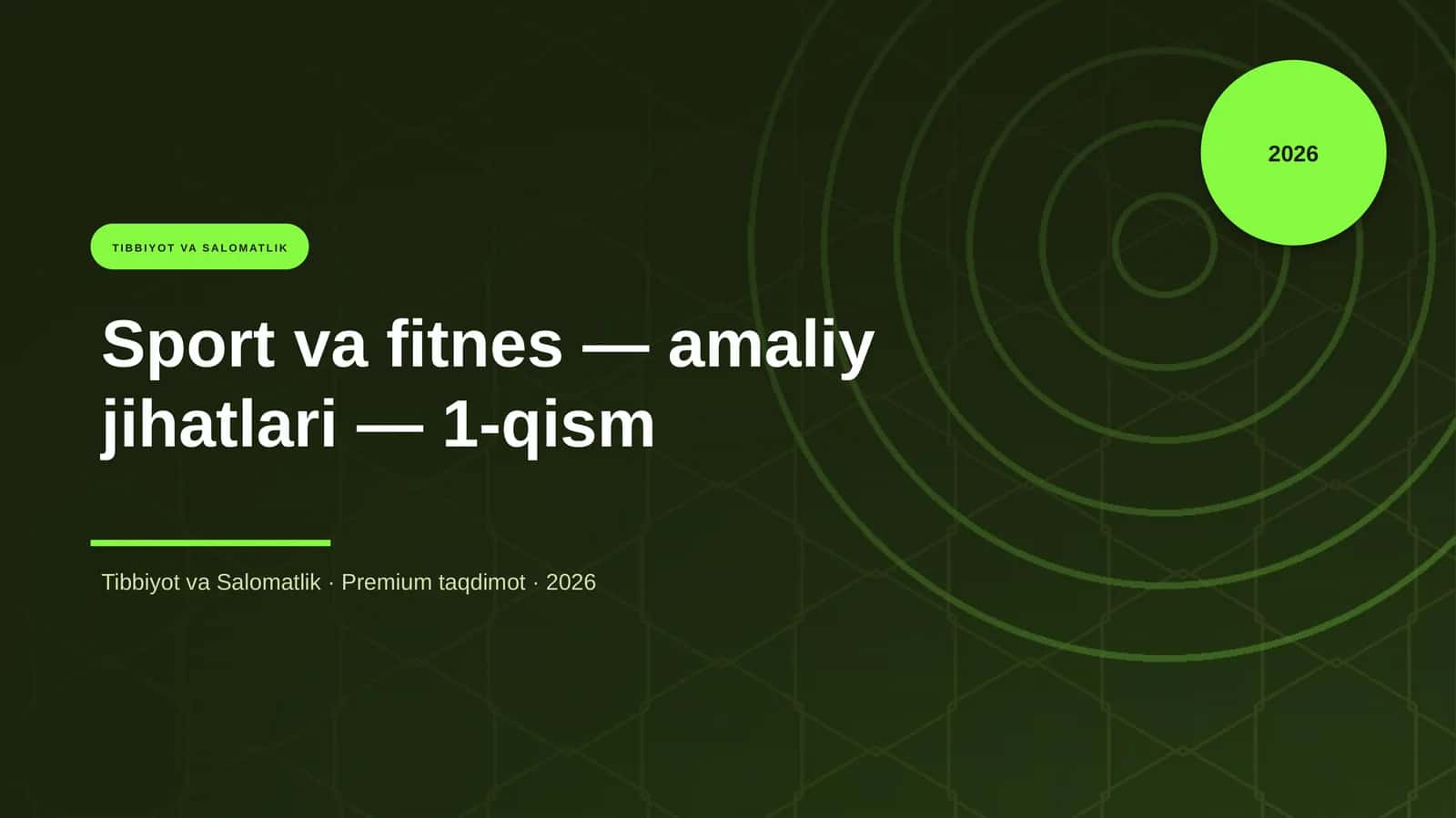 Sport va fitnes — amaliy jihatlari — 1-qism 1
