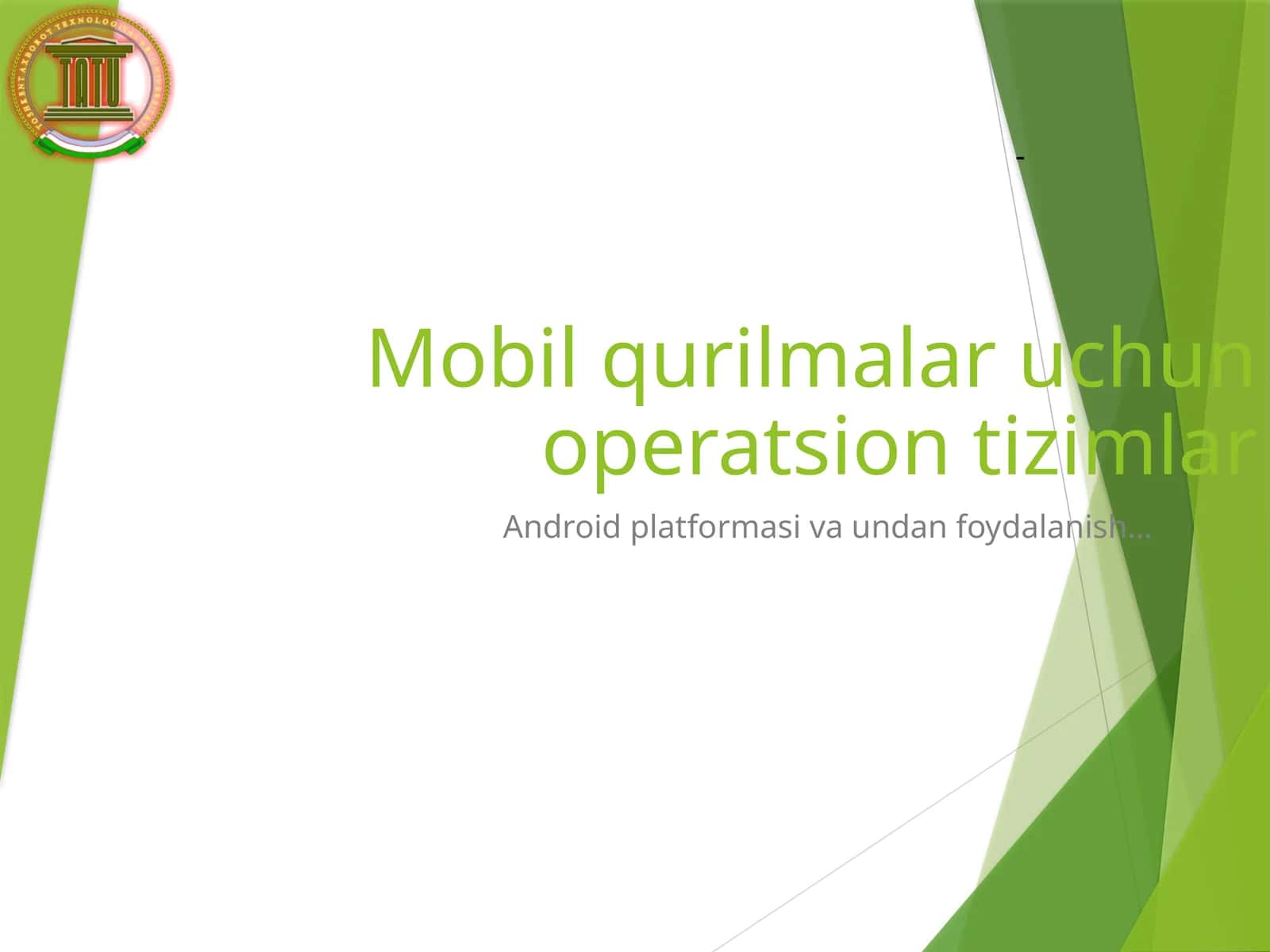 Mobil qurilmalar uchun operatsion tizimlar 1