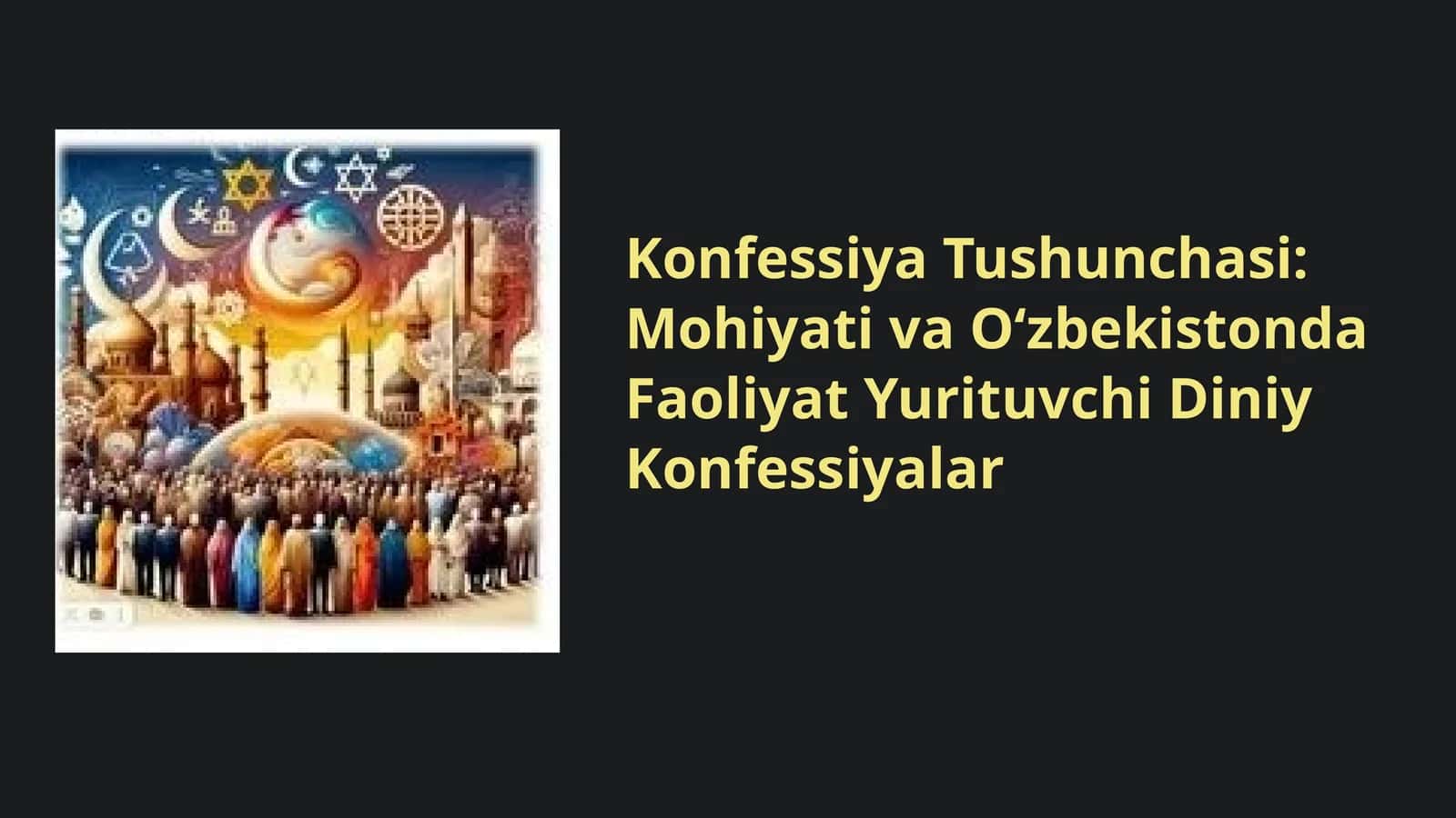 Konfessiya Tushunchasi va Uning Tarixiy Rivojlanishi 1