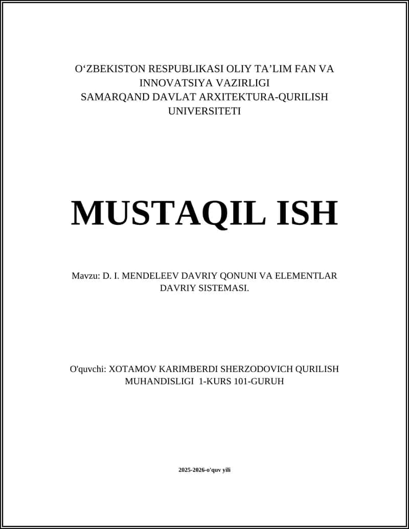 D. I. MENDELEEV DAVRIY QONUNI VA ELEMENTLAR DAVRIY SISTEMASI 1