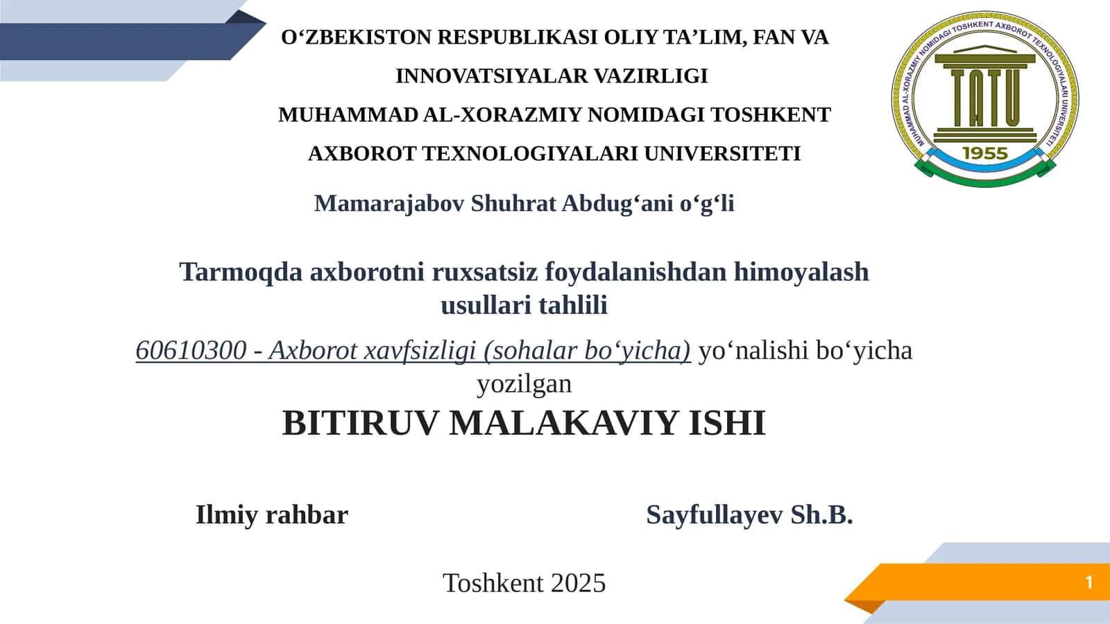 Tarmoqda axborotni ruxsatsiz foydalanishdan himoyalash usullari tahlili 1