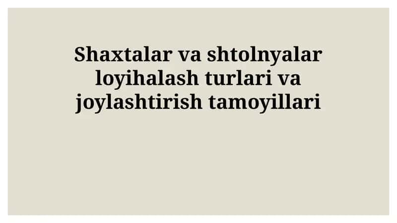 Shaftlar va Aditlar 1