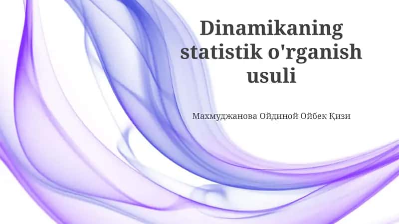 Statistik Dinamik Tahlilga Kirish 1