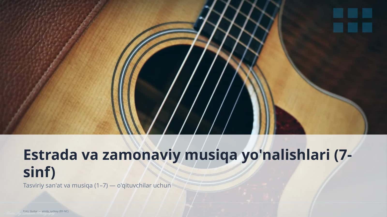 Estrada va zamonaviy musiqa yo'nalishlari (7-sinf) 1