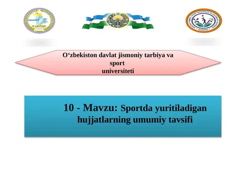 Sportda yuritiladigan hujjatlarning umumiy tavsifi 1