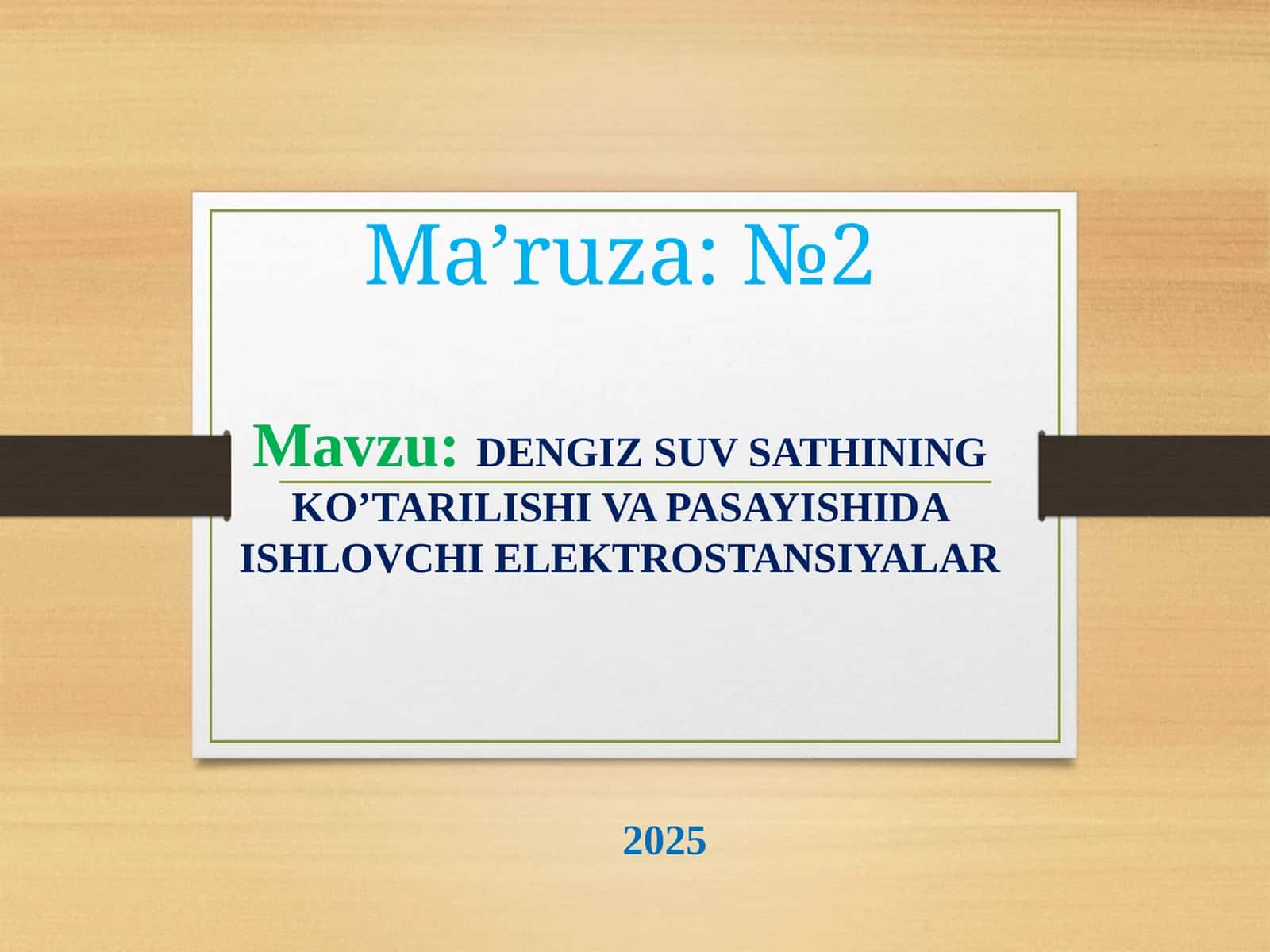 DENGIZ SUV SATHINING KO’TARILISHI VA PASAYISHIDA ISHLOVCHI ELEKTROSTANSIYALAR 1