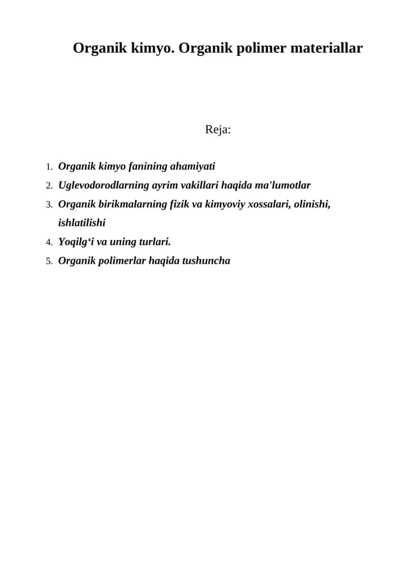 Organik kimyo. Organik polimer materiallar 1