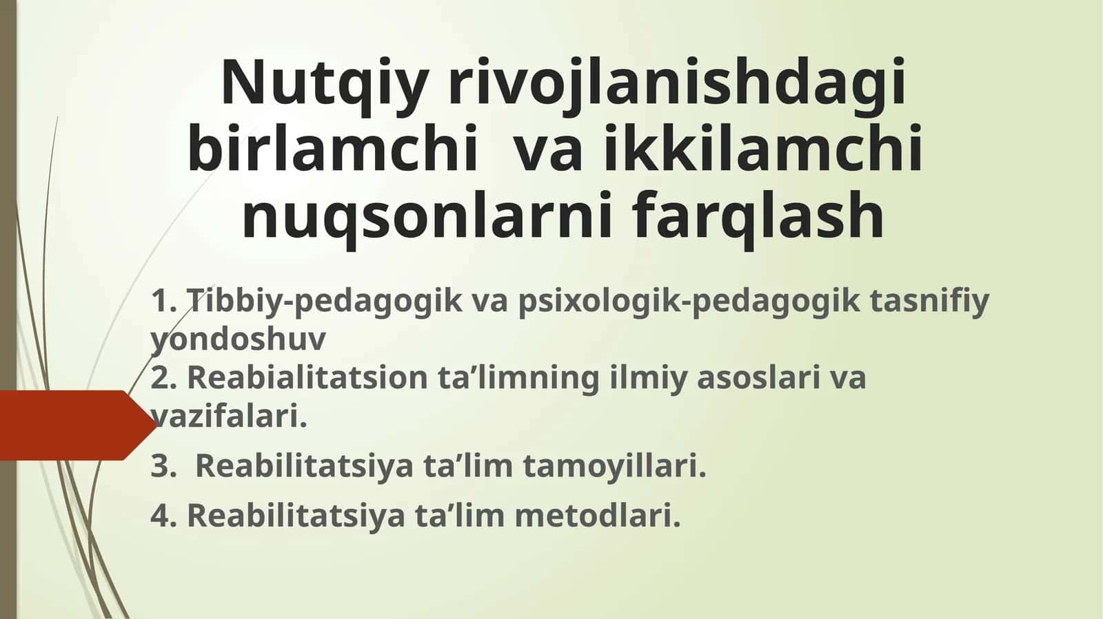 Nutqiy rivojlanishdagi birlamchi va ikkilamchi nuqsonlarnifarqlash 1
