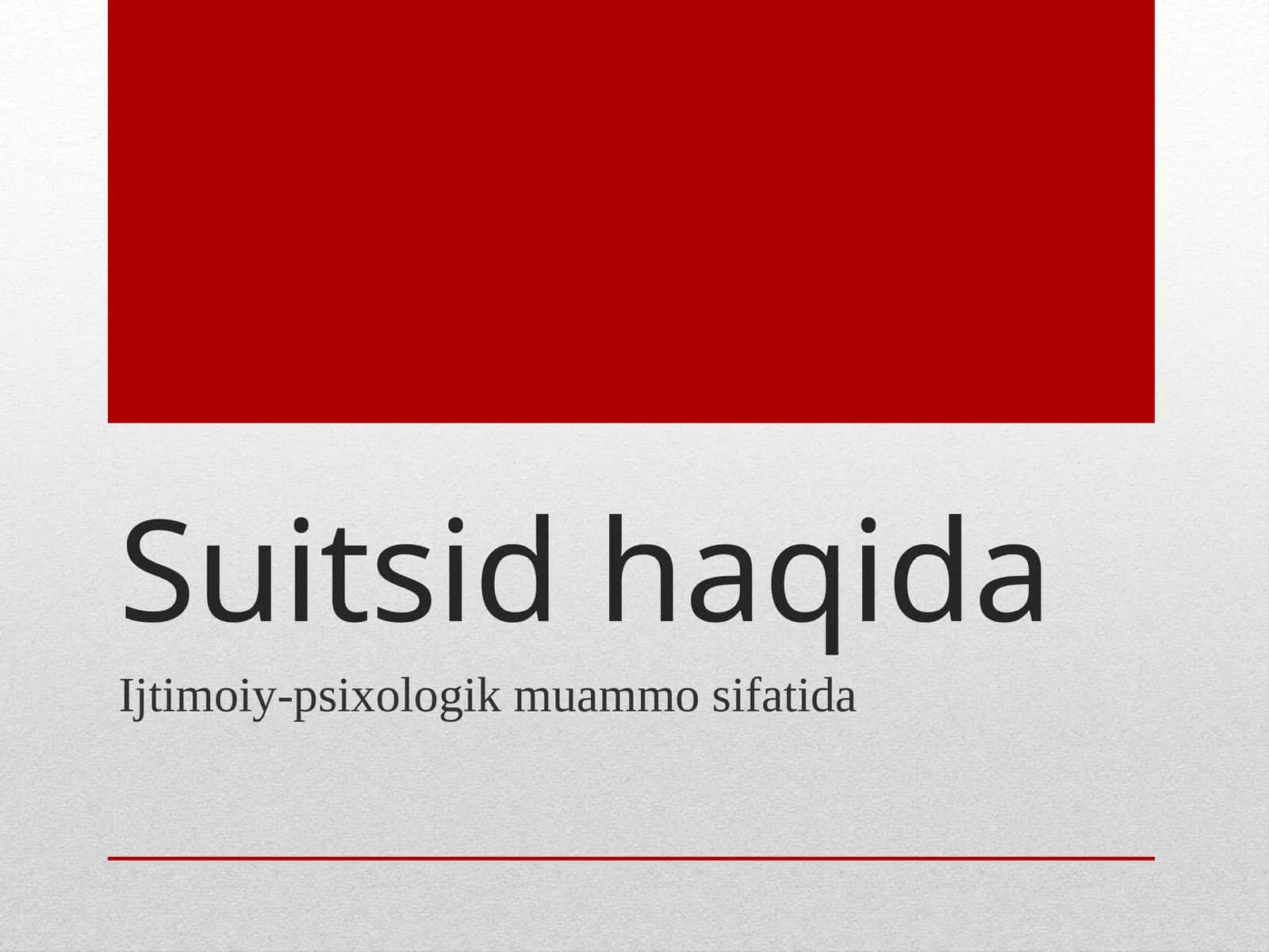 Suitsid haqida 1