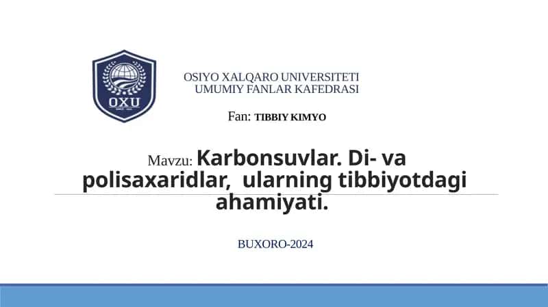 Tibbiy kimyo fanining karbonsuvlar mavzusi 1