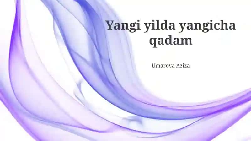 Yangi yilda yangicha qadam