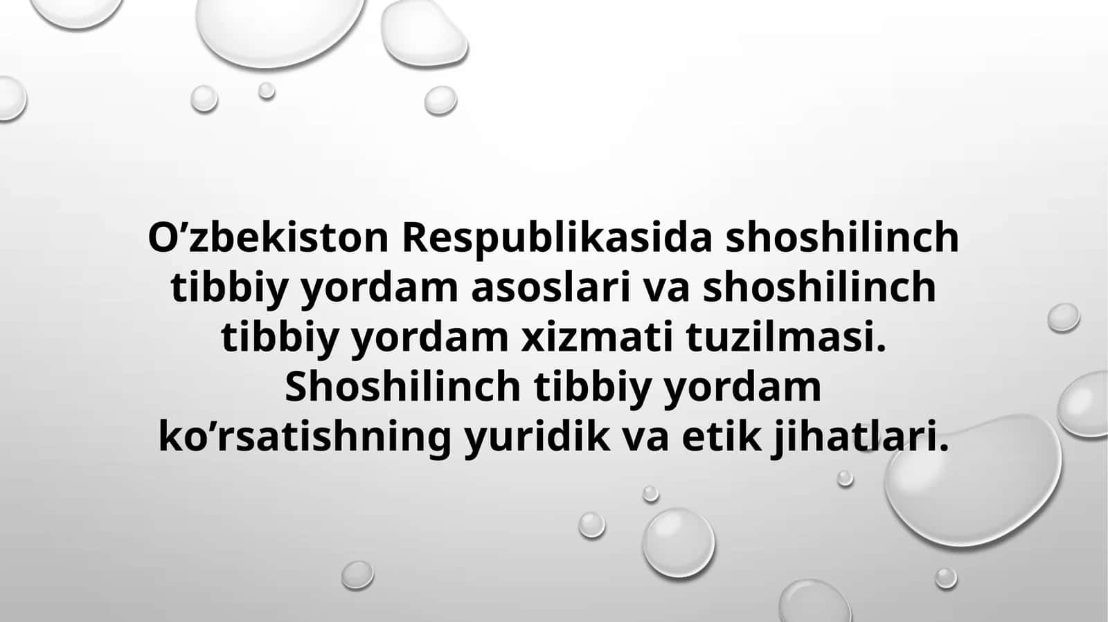 Oʻzbekiston Respublikasida Shoshilinch Tibbiy Yordam Asoslari | ShTY Xizmati Tuzilmasi va Yuridik-Et 1