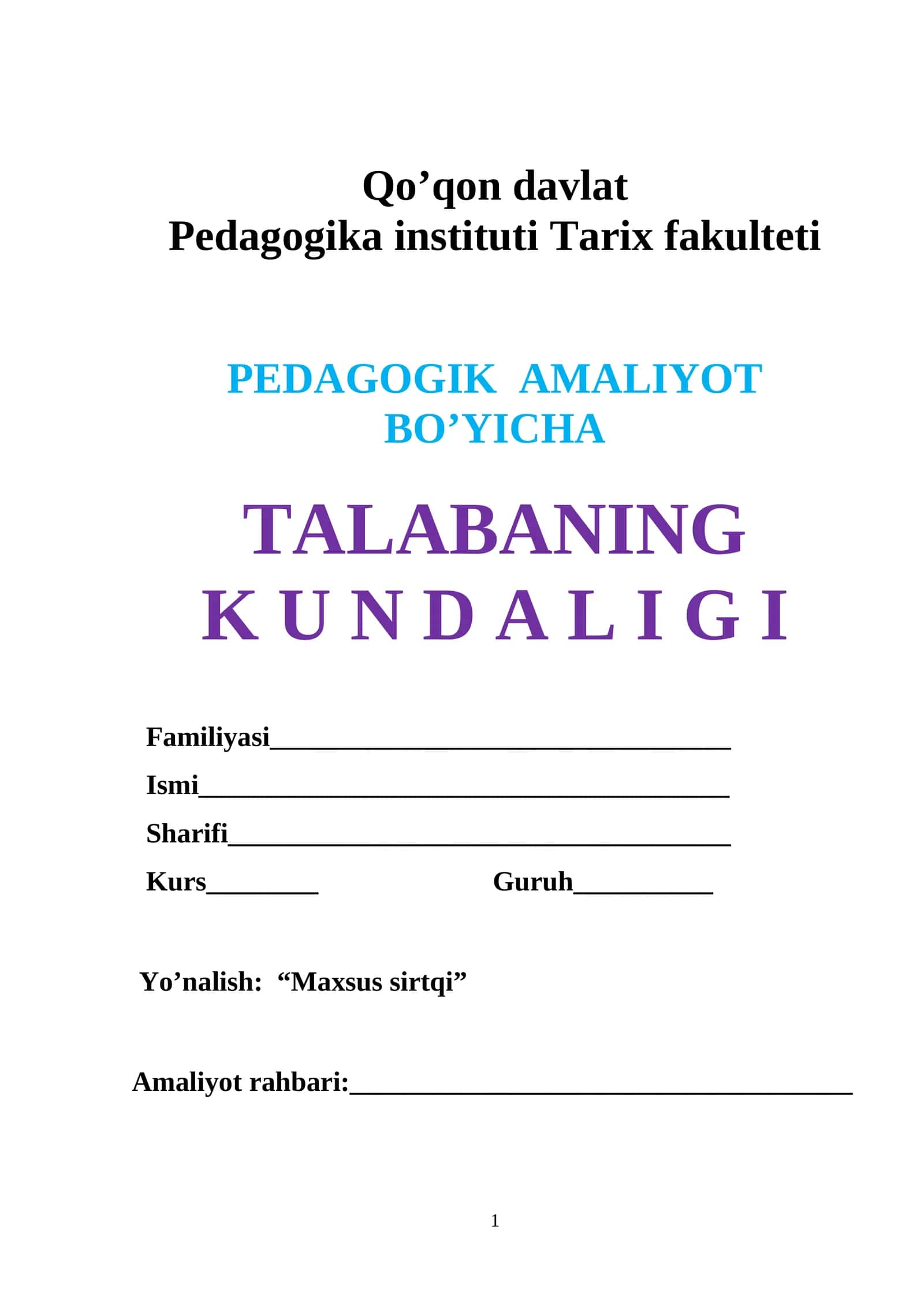 Pedagogik Amaliyot BO'YICHA TALABANING KUNDALIGI 1