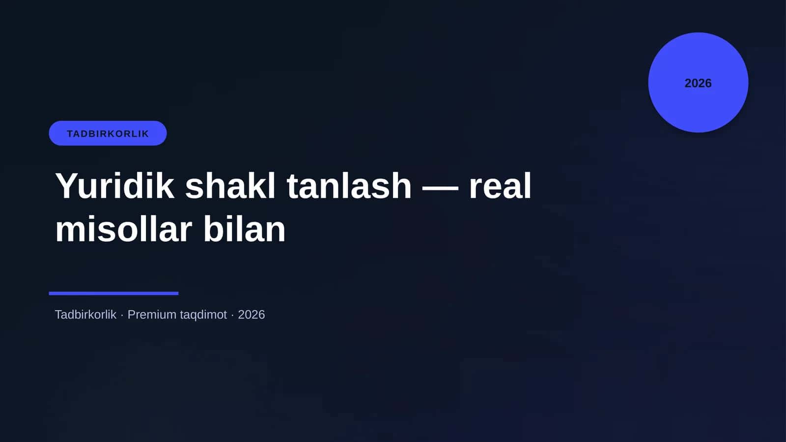 Yuridik shakl tanlash — real misollar bilan 1