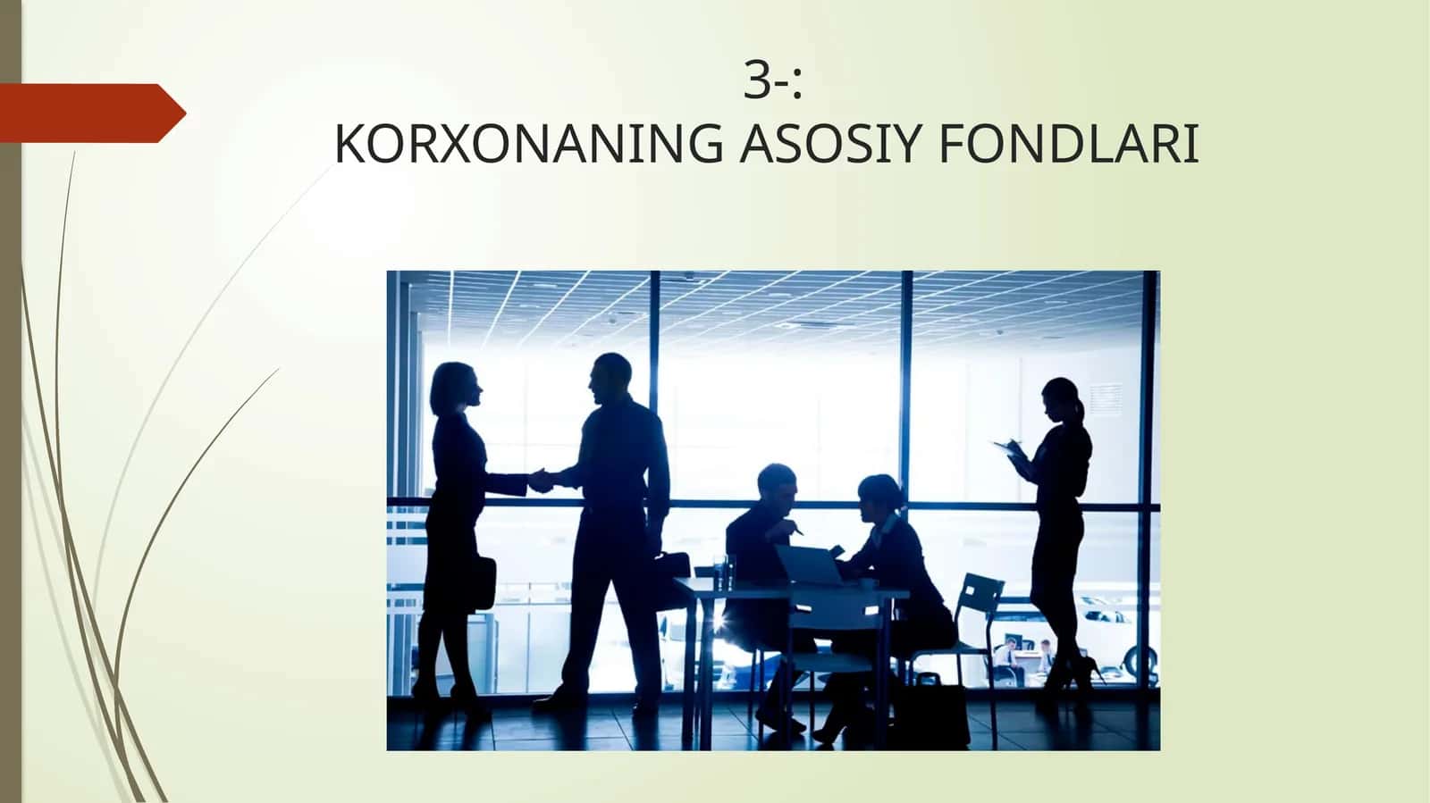KORXONANING ASOSIY FONDLARI 1