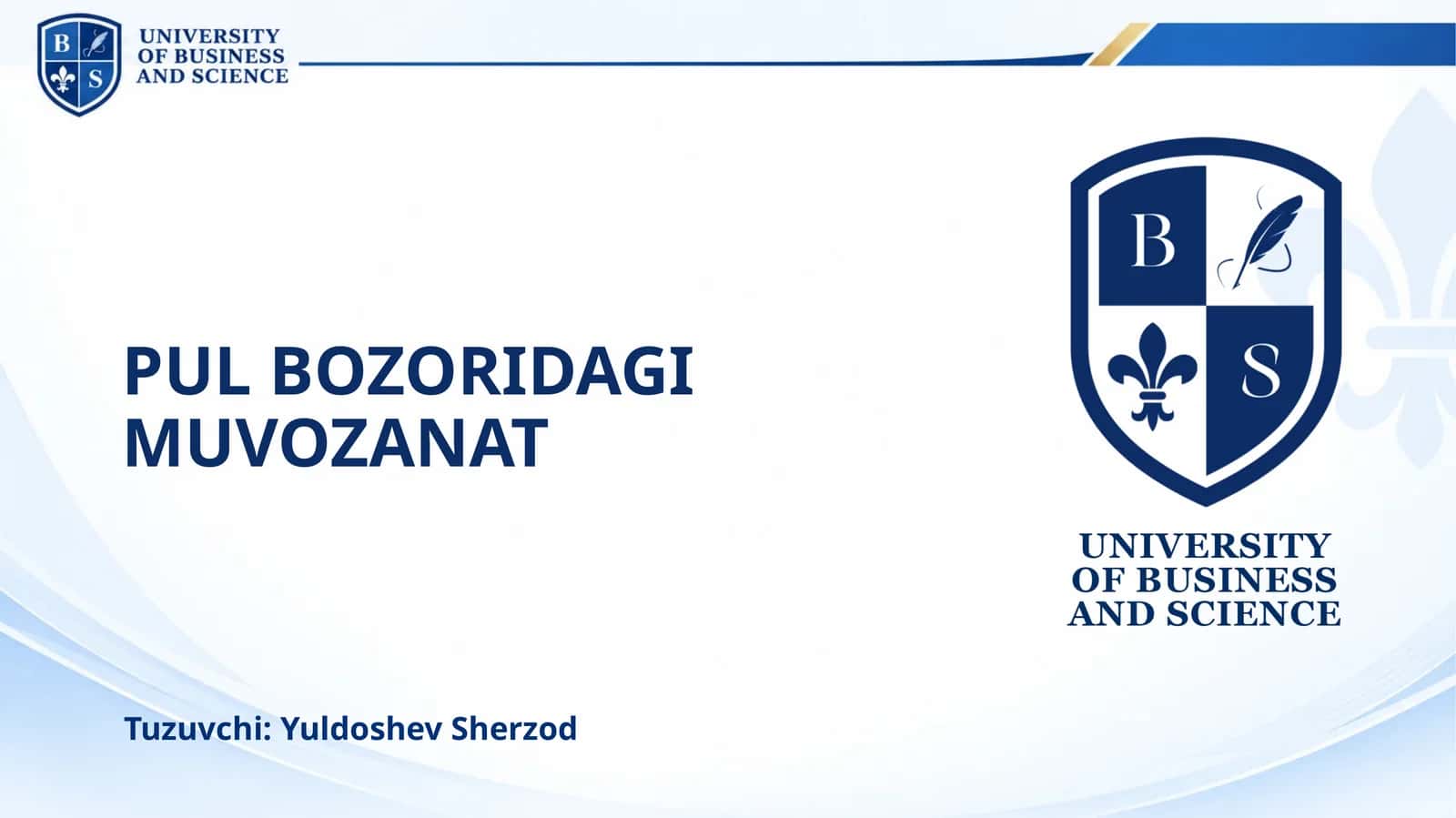 PUL BOZORIDAGI MUVOZANAT 1