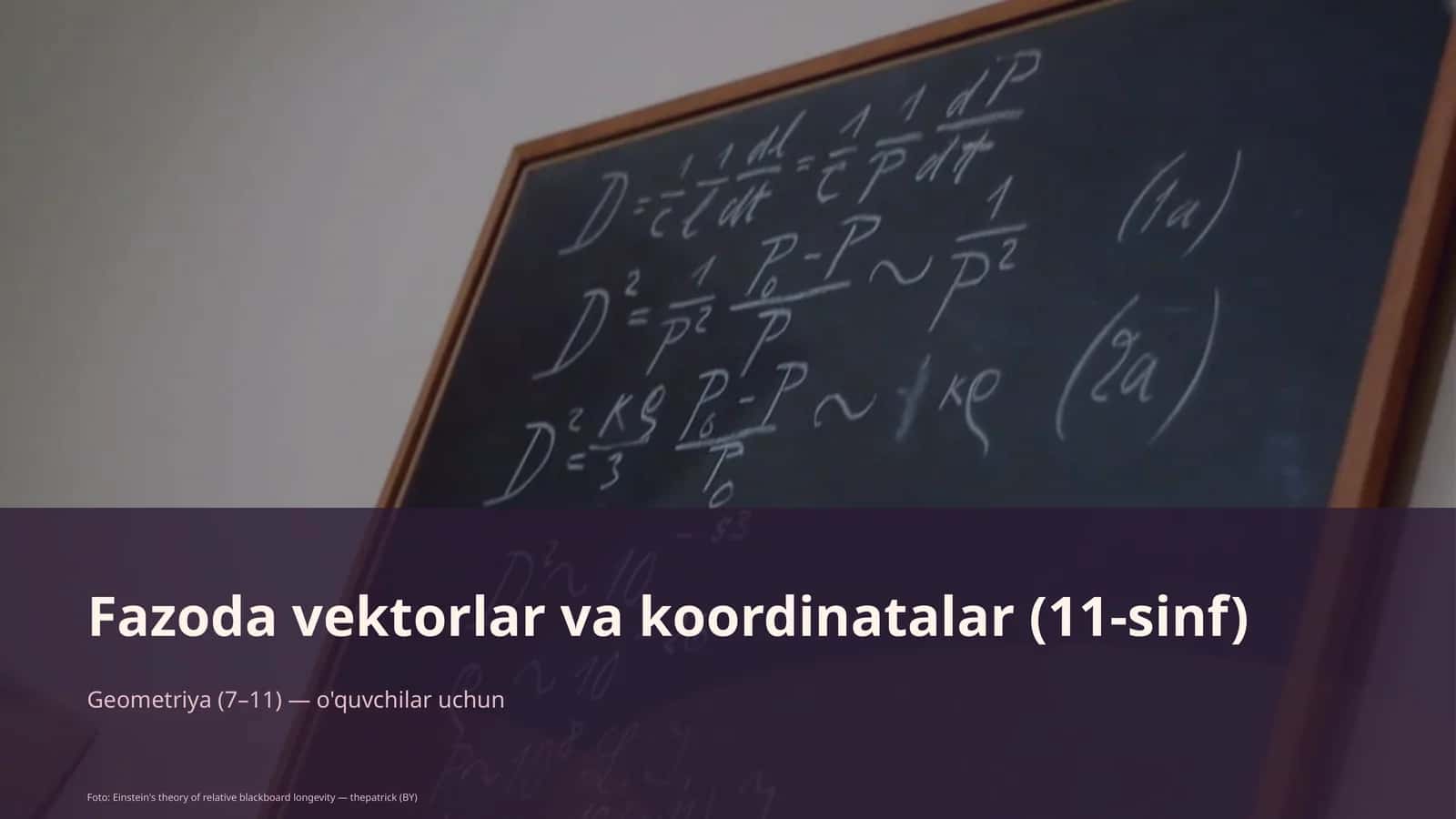 Fazoda vektorlar va koordinatalar (11-sinf) 1