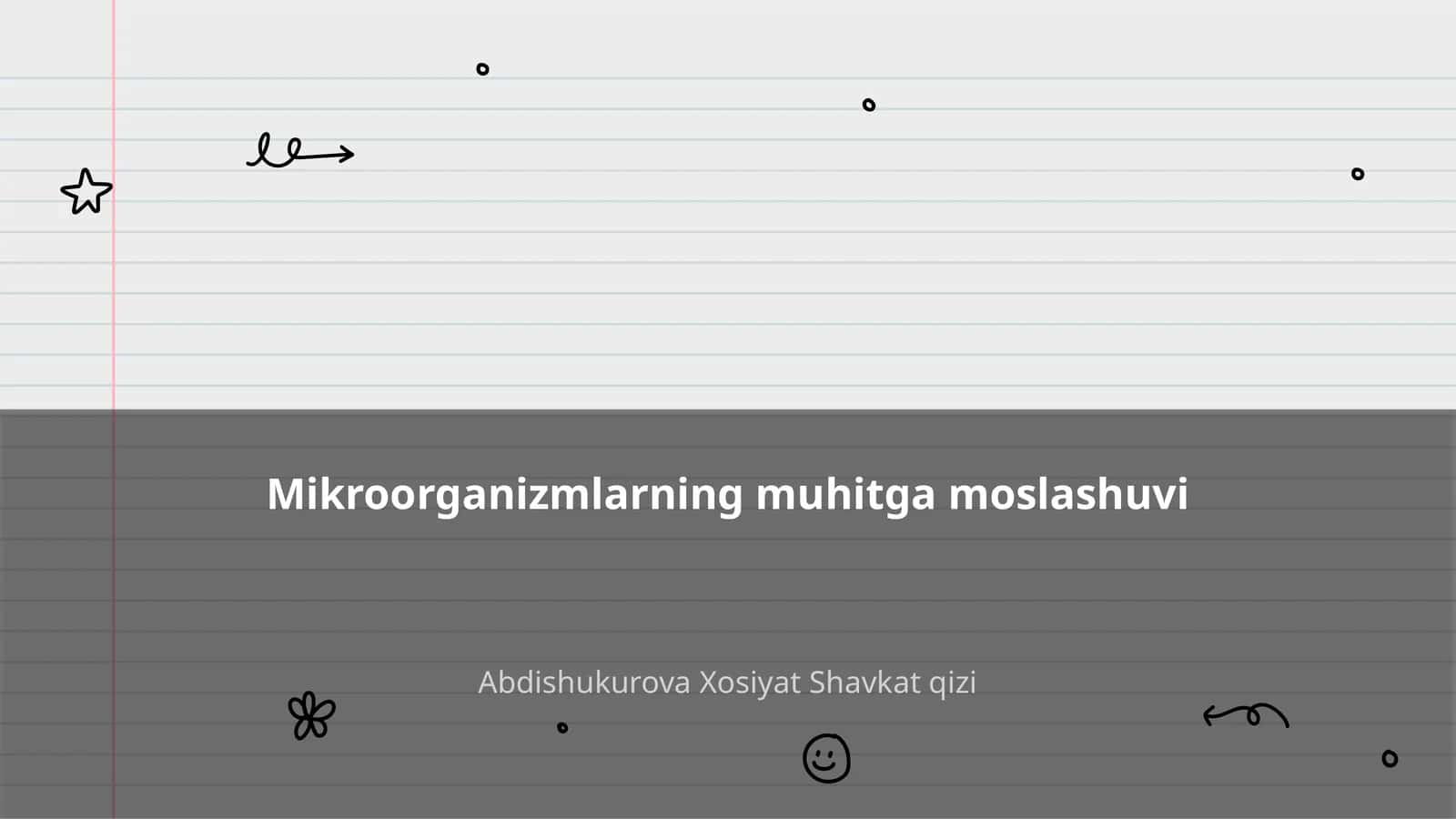 Mikroorganizmlarning muhitga moslashuvi 1