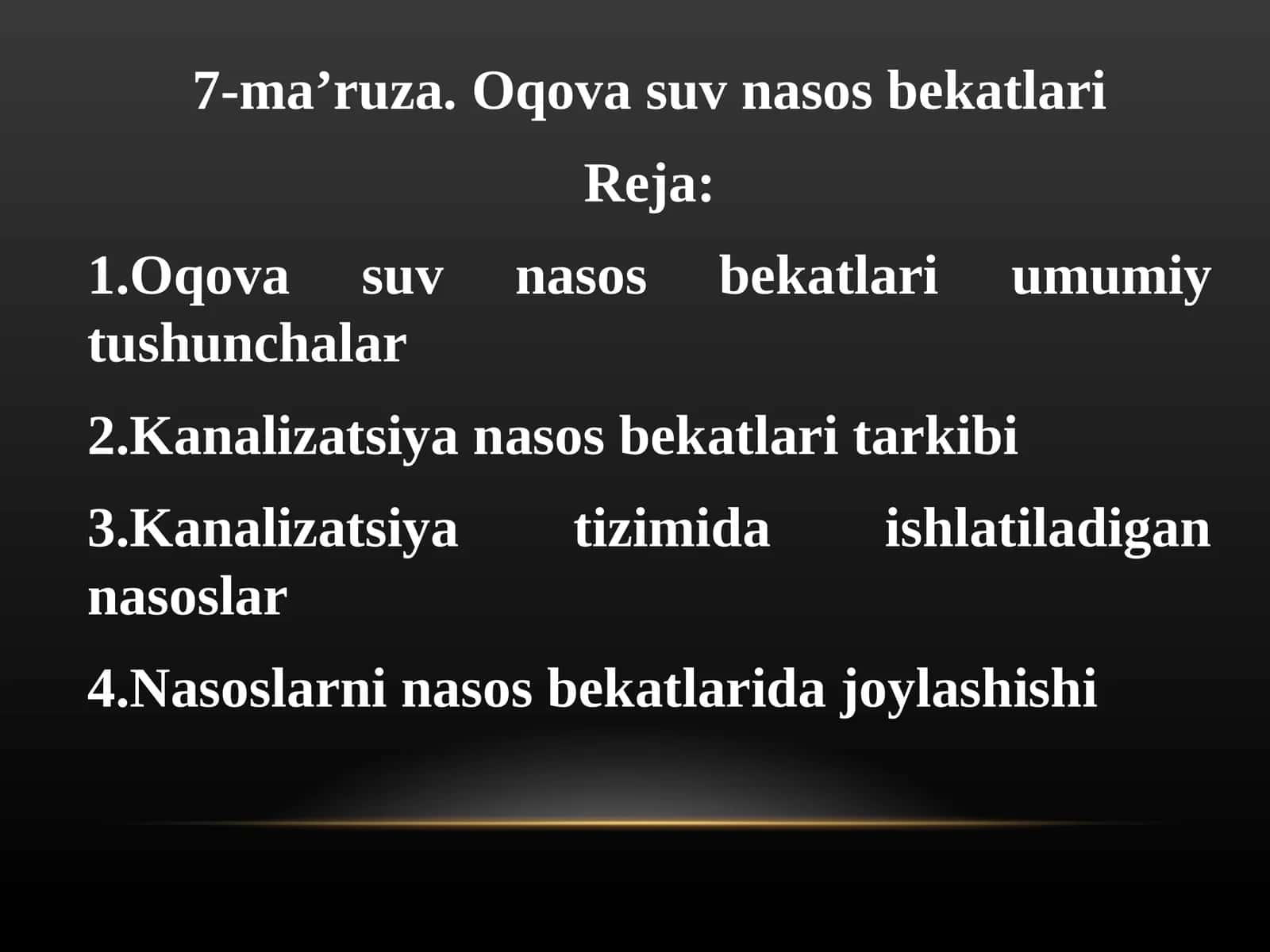 7-ma’ruza.Oqova suv nasos bekatlari 1
