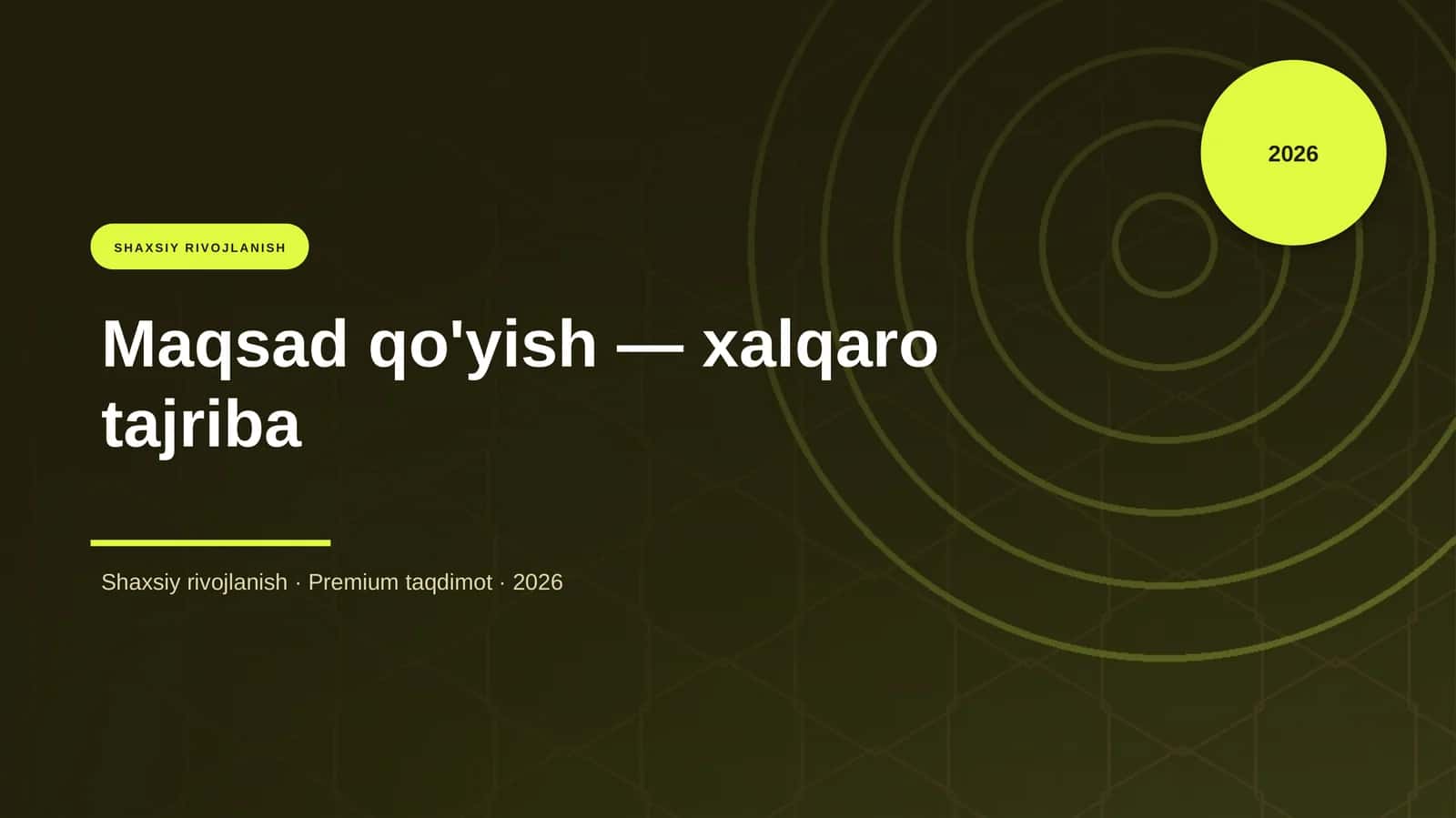 Maqsad qo'yish — xalqaro tajriba 1