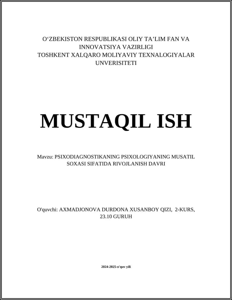 PSIXODIAGNOSTIKANING PSIXOLOGIYANING MUSATIL SOXASI SIFATIDA RIVOJLANISH DAVRI 1