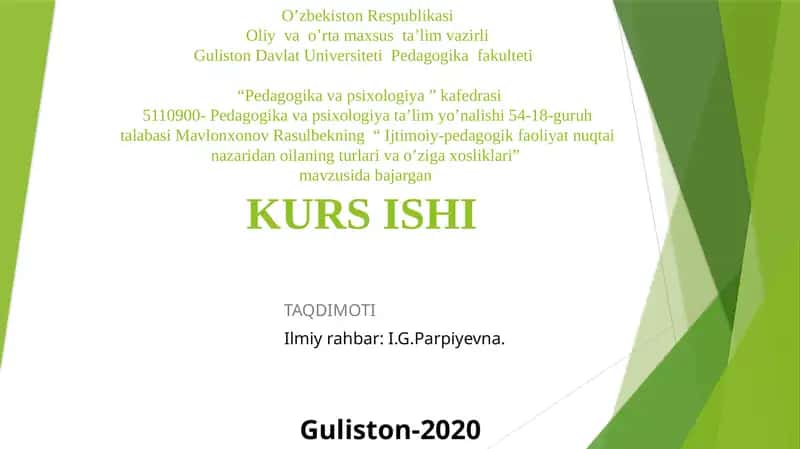 "Ijtimoiy-pedagogik faoliyat nuqtai nazarida oilaning turlari va o'ziga xosliklari" 1