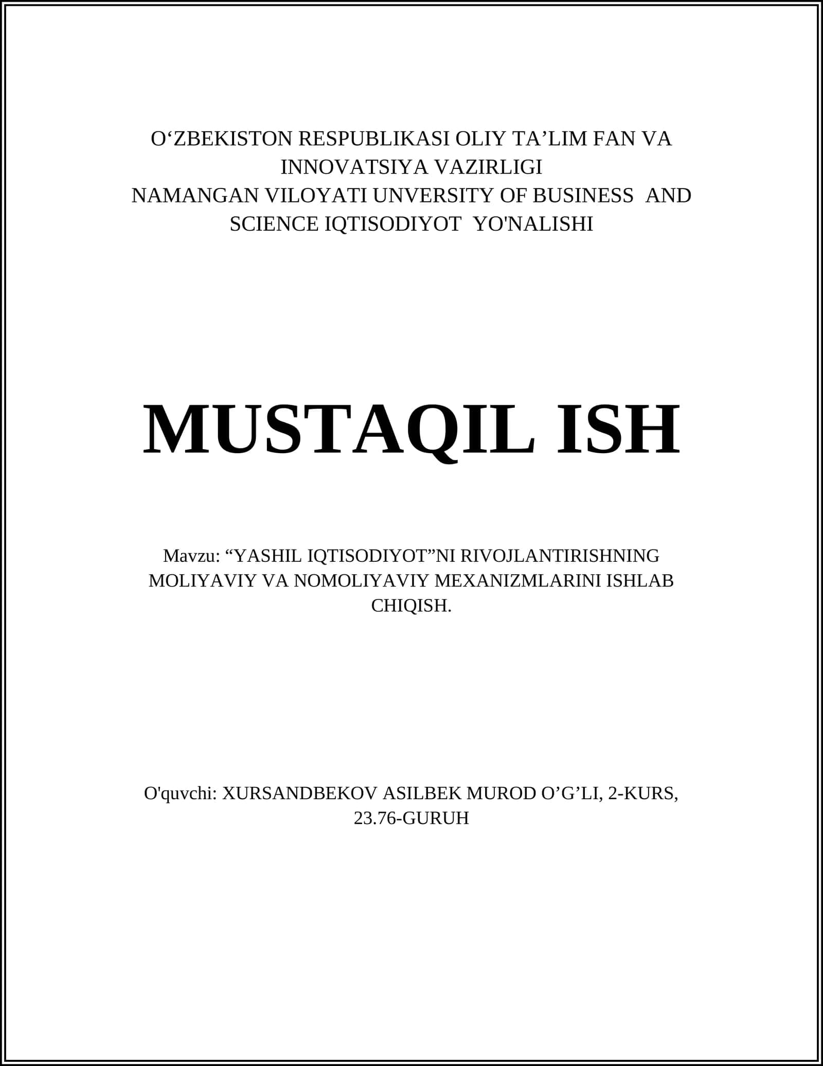 “YASHIL IQTISODIYOT”NI RIVOJLANTIRISHNING MOLIYAVIY VA NOMOLIYAVIY MEXANIZMLARINI ISHLAB CHIQISH 1